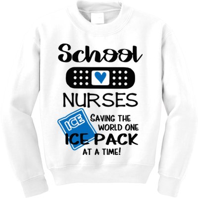 School Nurse Saving The World One Ice Pack At A Time! Kids Sweatshirt