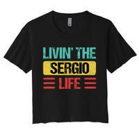 Sergio Name Women's Crop Top Tee