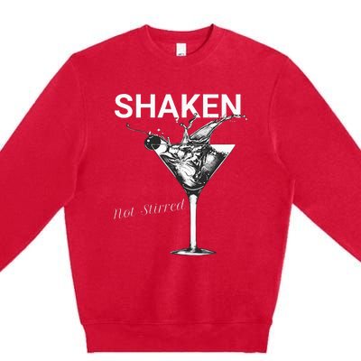 Shaken Not Stirred Premium Crewneck Sweatshirt