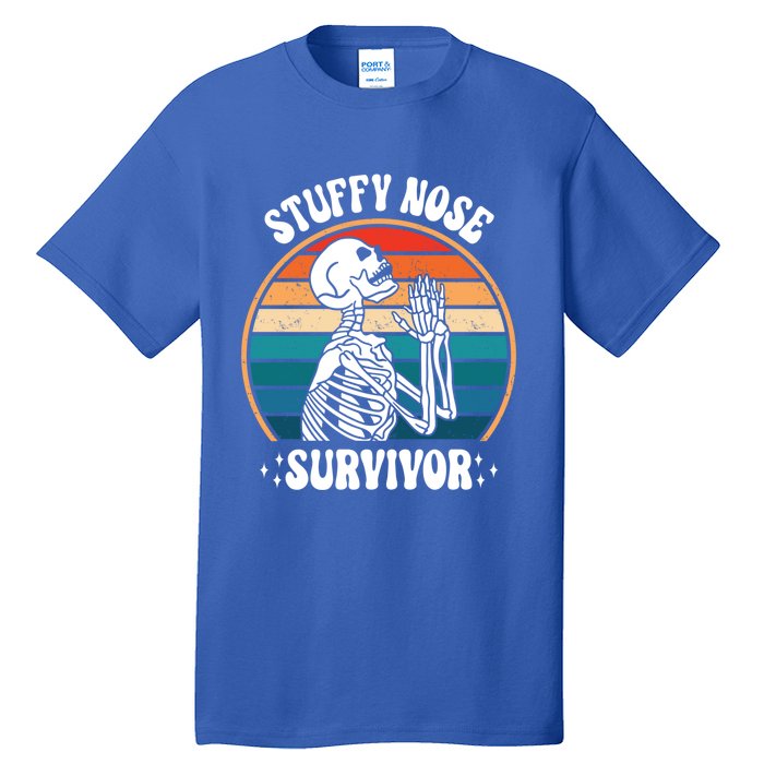 Stuffy Nose Survivor Funny Saying Cool Gift Tall T-Shirt