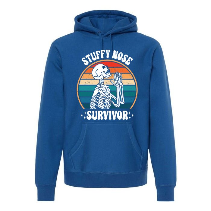 Stuffy Nose Survivor Funny Saying Cool Gift Premium Hoodie