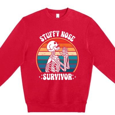 Stuffy Nose Survivor Funny Saying Cool Gift Premium Crewneck Sweatshirt