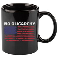 Say No To Oligarchy Usa Us American 11oz C Handle Ceramic Mug