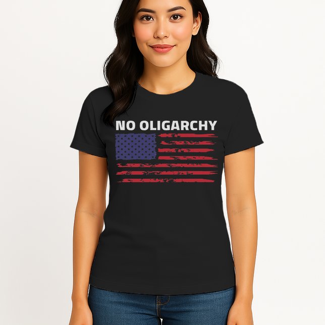 Say No To Oligarchy Usa Us American Womens T-Shirt