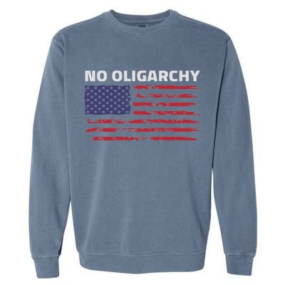 Say No To Oligarchy Usa Us American Garment-Dyed Sweatshirt