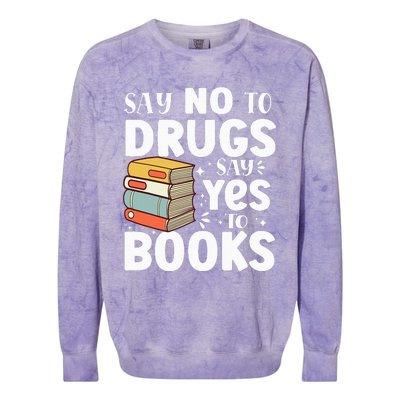 Say No To Drugs Say Yes To Books Anti drug Red Ribbon Week Colorblast Crewneck Sweatshirt