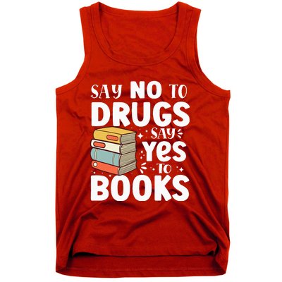 Say No To Drugs Say Yes To Books Anti drug Red Ribbon Week Tank Top