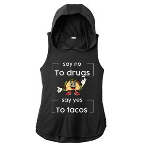 Say NO to Drugs Say Yes to Tacos Red Ribbon Week Drug Free Ladies PosiCharge Tri-Blend Wicking Draft Hoodie Tank