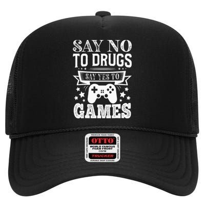 Say No To Drugs Say Yes To Games Red Ribbon Week Anti Drug High Crown Mesh Back Trucker Hat