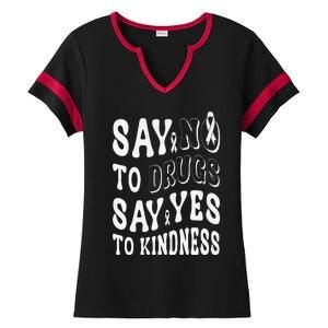 Say No to Drugs Say Yes to Kindness Groovy Red Ribbon Week Ladies Halftime Notch Neck Tee