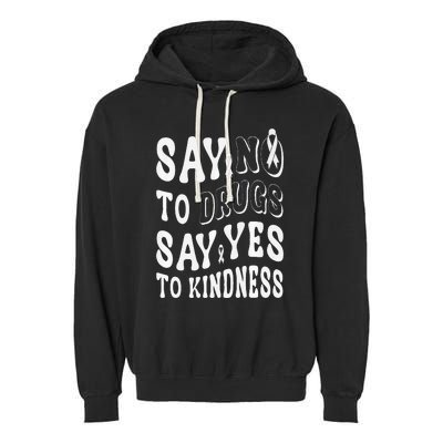 Say No to Drugs Say Yes to Kindness Groovy Red Ribbon Week Garment-Dyed Fleece Hoodie