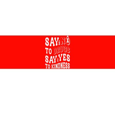 Say No to Drugs Say Yes to Kindness Groovy Red Ribbon Week Bumper Sticker