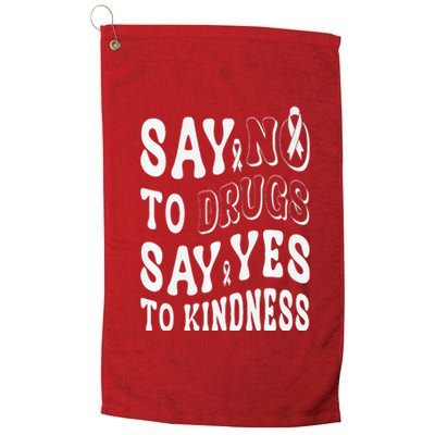 Say No to Drugs Say Yes to Kindness Groovy Red Ribbon Week Platinum Collection Golf Towel