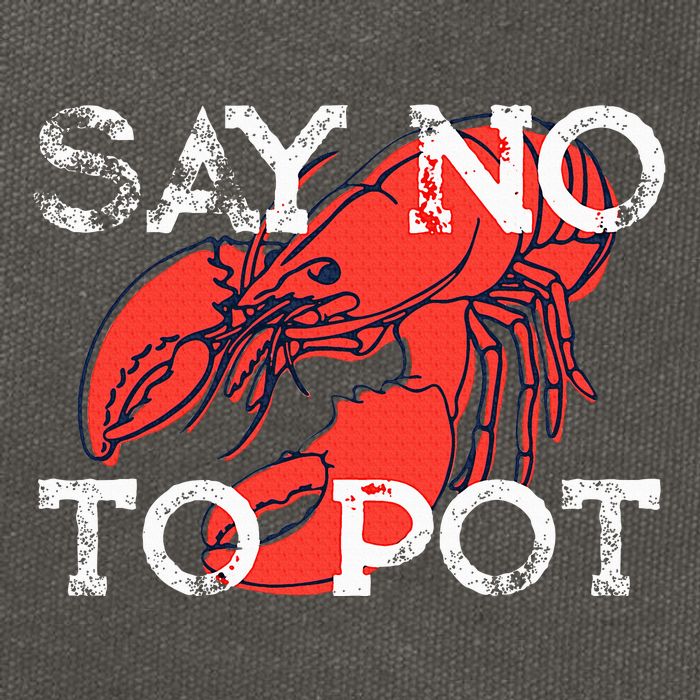 Say No To Pot Funny Lobster Seafood Lover Cotton Canvas Backpack