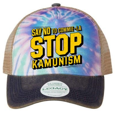 Say No To Commie La Stop Kamunism Funny Anti Kamala Harris Legacy Tie Dye Trucker Hat