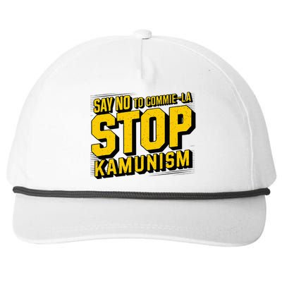 Say No To Commie La Stop Kamunism Funny Anti Kamala Harris Snapback Five-Panel Rope Hat