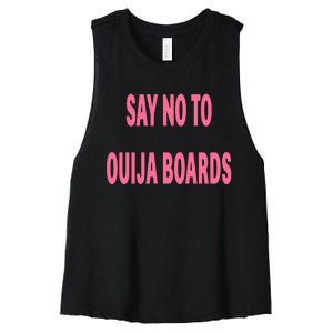 Say No To Ouija Boards Women's Racerback Cropped Tank