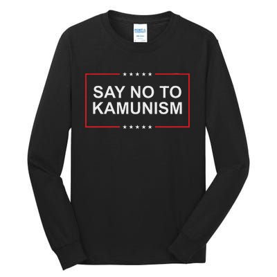 Say No To Kamunism Tall Long Sleeve T-Shirt