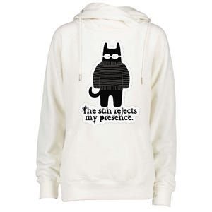 Shadowthorn Nightcatto The Sun Rejects My Presence. Womens Funnel Neck Pullover Hood