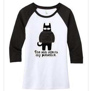 Shadowthorn Nightcatto The Sun Rejects My Presence. Women's Tri-Blend 3/4-Sleeve Raglan Shirt