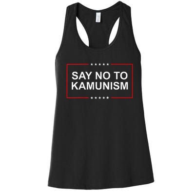 Say No To Kamunism 2024 Elections Trump President Republican Women's Racerback Tank