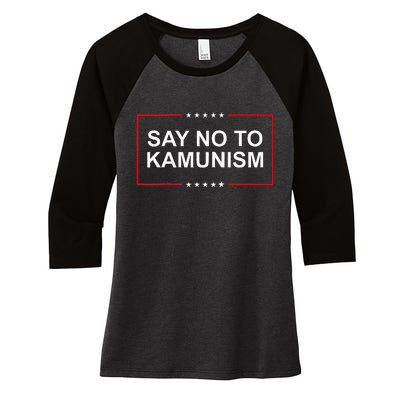 Say No To Kamunism 2024 Elections Trump President Republican Women's Tri-Blend 3/4-Sleeve Raglan Shirt