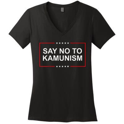 Say No To Kamunism 2024 Elections Trump President Republican Women's V-Neck T-Shirt