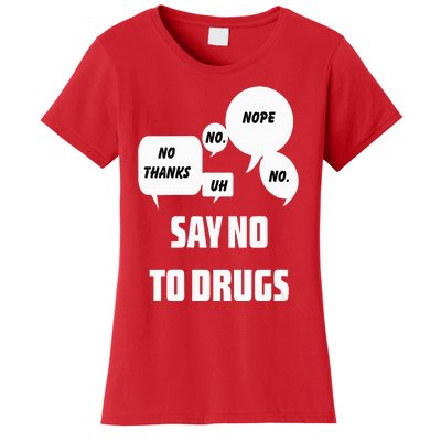 Say No To Drugs Support Red Ribbon Awareness Week Women's T-Shirt