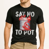 Say No To Pot Seafood Lover Lobster Crawfish Funny Cooling Performance Crew T-Shirt