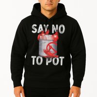 Say No To Pot Seafood Lover Lobster Crawfish Funny Hoodie