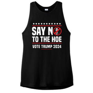 Say No To The Hoe Vote Trump 2024 Ladies PosiCharge Tri-Blend Wicking Tank