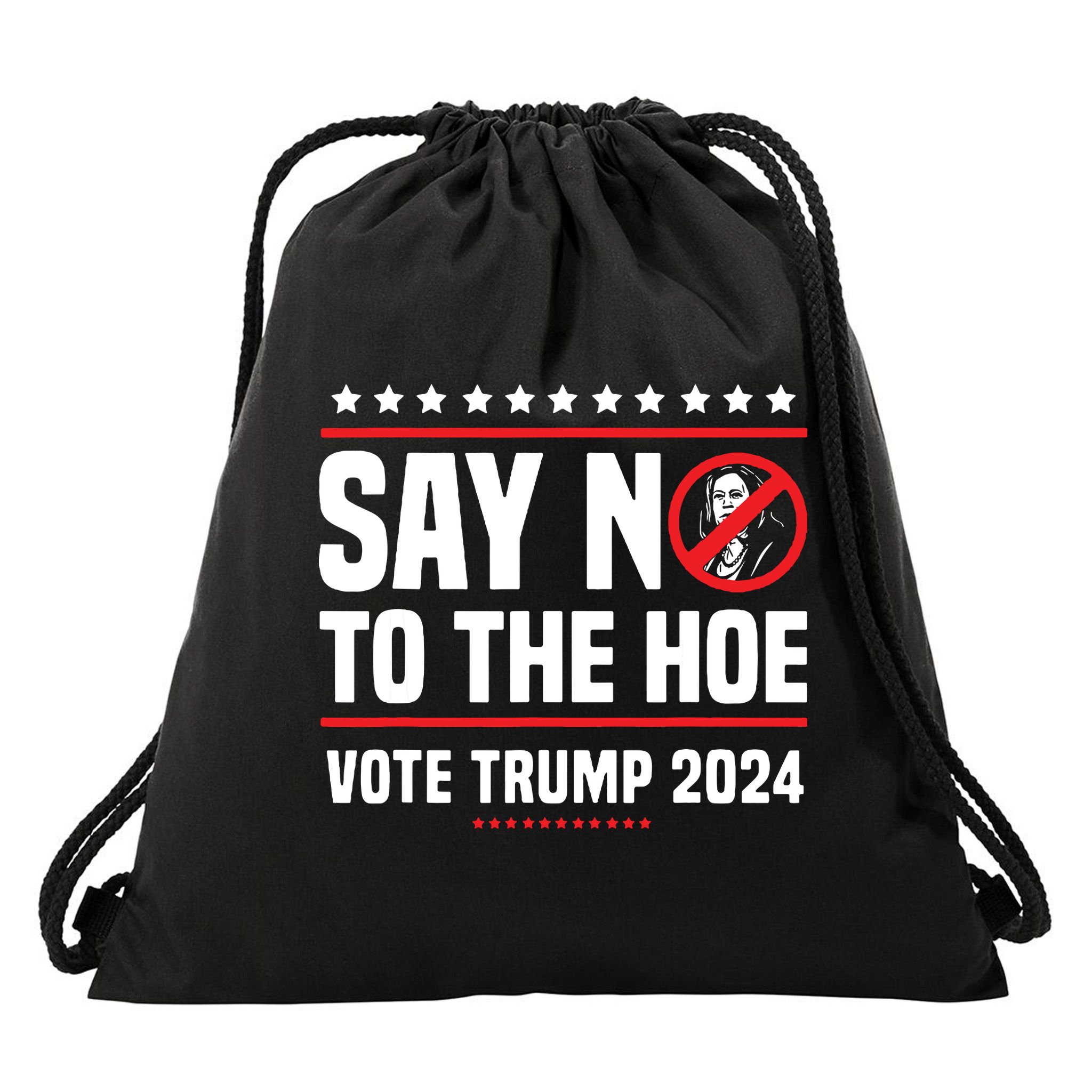 Say No To The Hoe Vote Trump 2024 Drawstring Bag