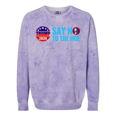 Say No To The Hoe Trump 2024 Colorblast Crewneck Sweatshirt