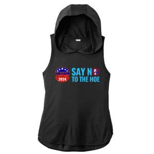 Say No To The Hoe Trump 2024 Ladies PosiCharge Tri-Blend Wicking Draft Hoodie Tank