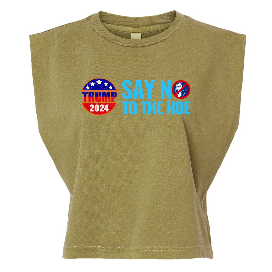 Say No To The Hoe Trump 2024 Garment-Dyed Women's Muscle Tee