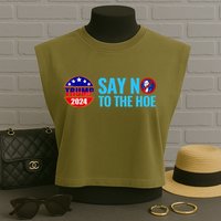 Say No To The Hoe Trump 2024 Garment-Dyed Women's Muscle Tee