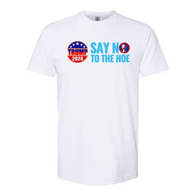 Say No To The Hoe Trump 2024 Softstyle® CVC T-Shirt