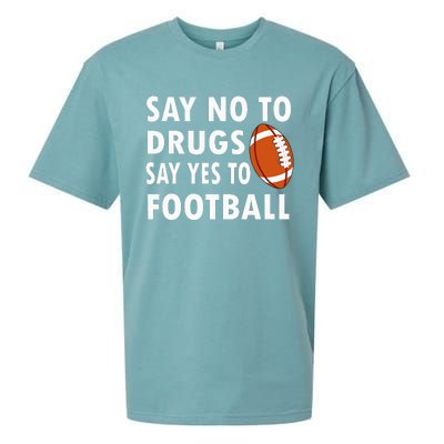 Say No To Drugs Say Yes To Football Red Ribbon Week Sueded Cloud Jersey T-Shirt