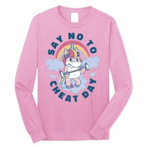 Say No To Cheat Day Unicorn Gym Long Sleeve Shirt