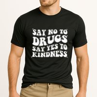 Say No To Drugs Say Yes To Kindness Red Ribbon Week Groovy Performance Shirt