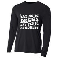 Say No To Drugs Say Yes To Kindness Red Ribbon Week Groovy Cooling Performance Long Sleeve Crew