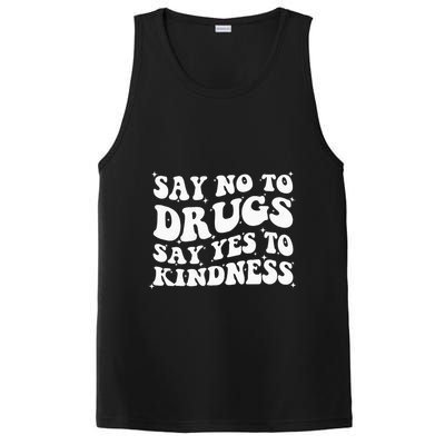 Say No To Drugs Say Yes To Kindness Red Ribbon Week Groovy PosiCharge Competitor Tank
