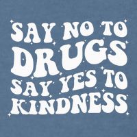 Say No To Drugs Say Yes To Kindness Red Ribbon Week Groovy Garment-Dyed Sweatshirt
