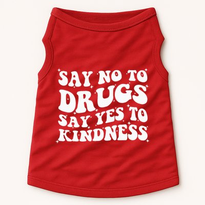 Say No To Drugs Say Yes To Kindness Red Ribbon Week Groovy Doggie Tank