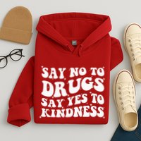 Say No To Drugs Say Yes To Kindness Red Ribbon Week Groovy Hoodie