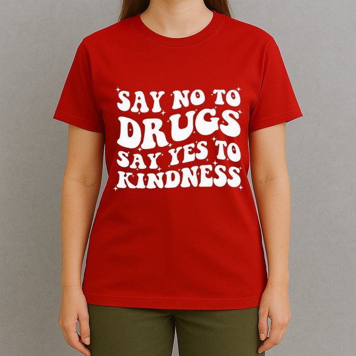 Say No To Drugs Say Yes To Kindness Red Ribbon Week Groovy T-Shirt