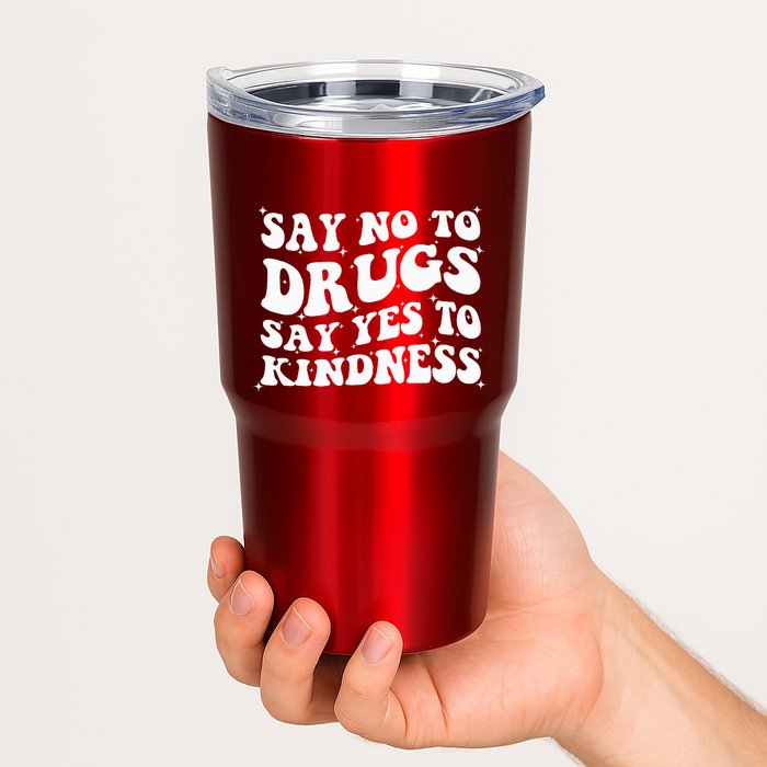 Say No To Drugs Say Yes To Kindness Red Ribbon Week Groovy Tumbler