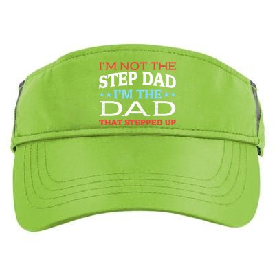 Stepdads Not The Stepdad I'm Not The Stepdad Gift Adult Drive Performance Visor