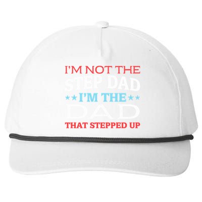 Stepdads Not The Stepdad I'm Not The Stepdad Gift Snapback Five-Panel Rope Hat