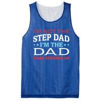 Stepdads Not The Stepdad I'm Not The Stepdad Gift Mesh Reversible Basketball Jersey Tank